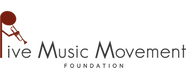 Live Music Movement Foundation